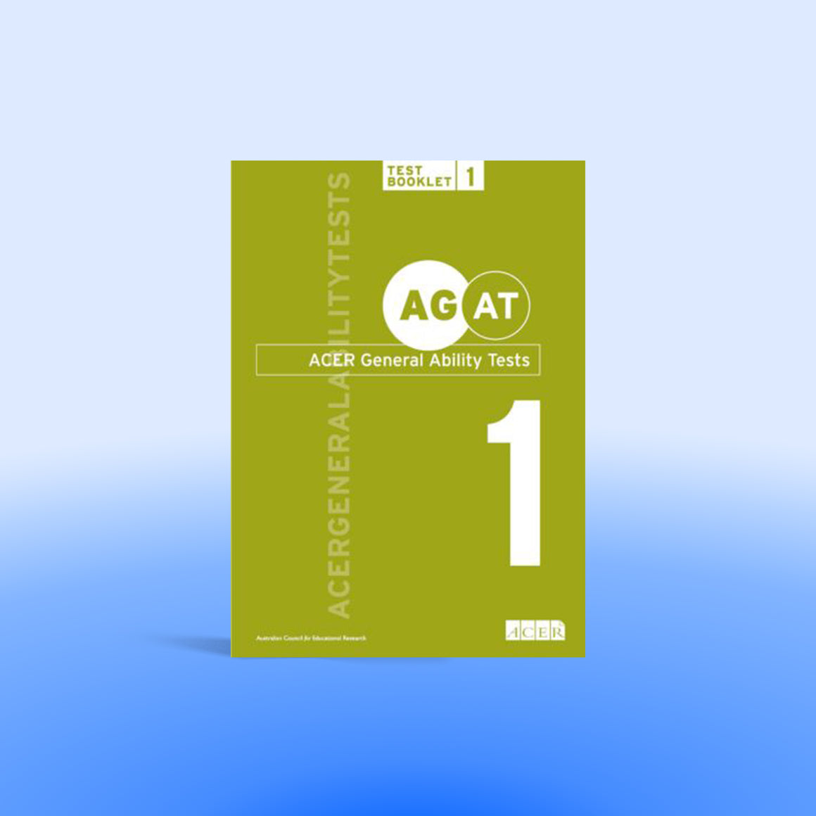 AGAT Form 1 Test Booklet – Australian Council for Educational Research