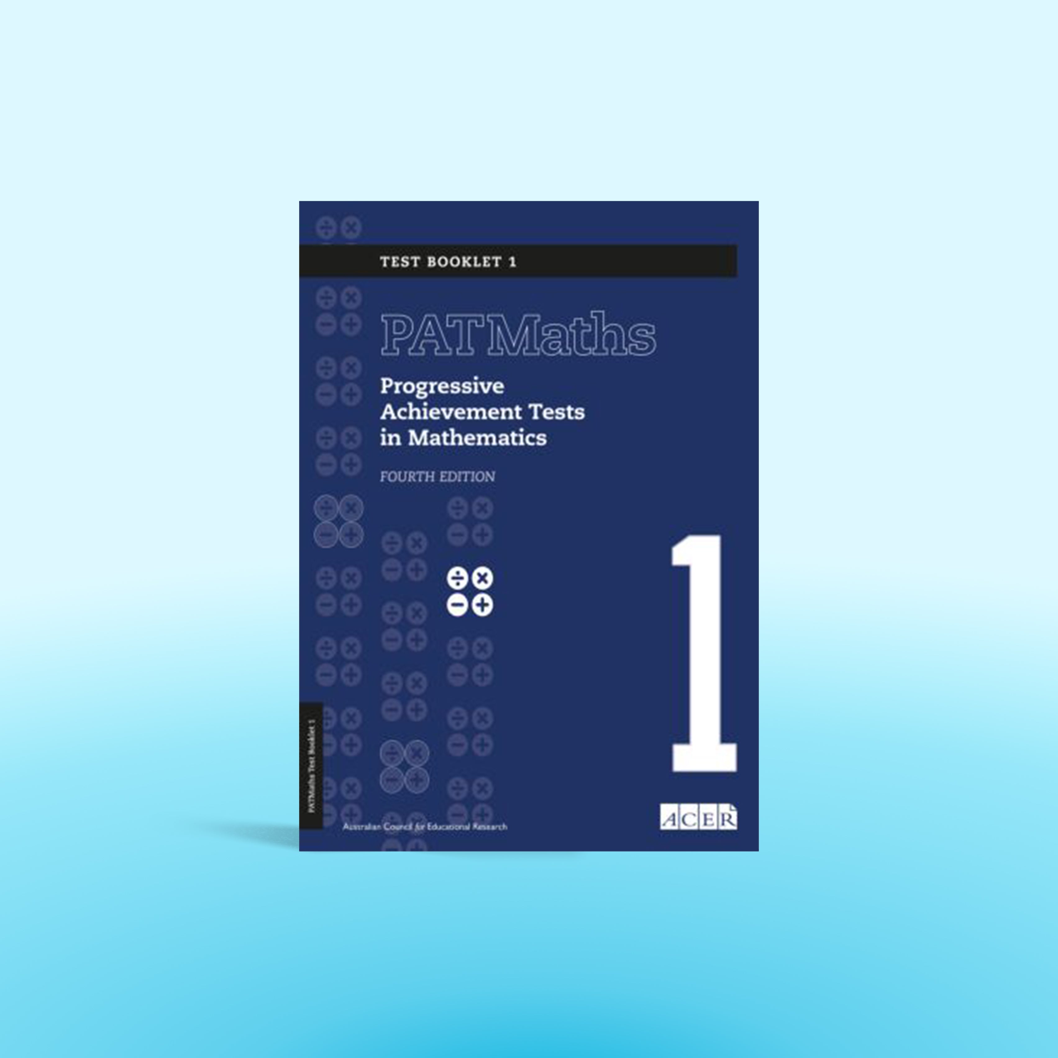 PAT Maths 4th Edition Test Booklet 1 (pkg 10) – Australian Council for ...