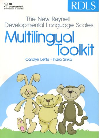 The New Reynell Developmental Language Sclae (NRDLS) Multilingual Toolkit Manual