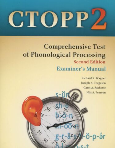 Comprehensive Test of Phonological Processing 2nd ed. (CTOPP-2) Examiner's Manual