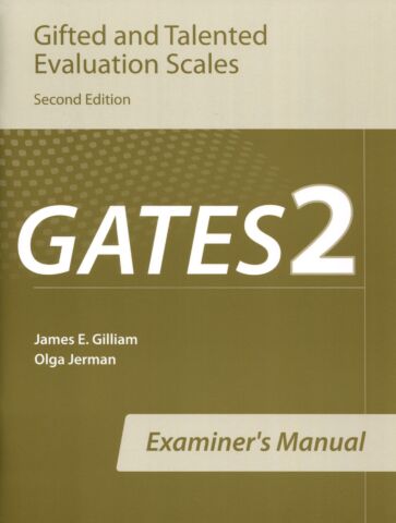 Gifted and Talented Evaulation Scales 2nd ed. (GATES-2) Examiner's Manual