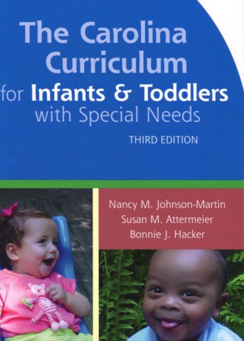 Carolina Curriculum for Infants and Toddlers with Special Needs 3rd ed. (CCITSN)