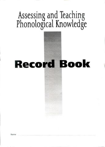 Assessing and Teaching Phonological Knowledge (ATPK) - Record Book (pkg 10) 