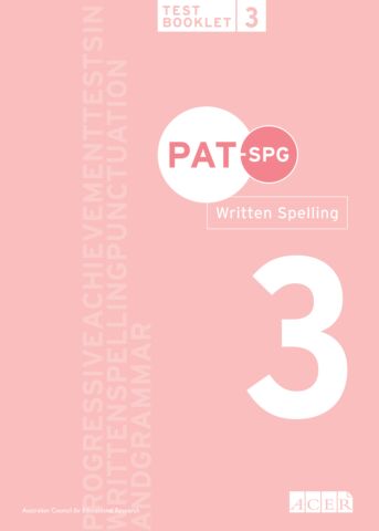 PAT-SPG Written Spelling Test Booklet 3 (Year 3 & 4)