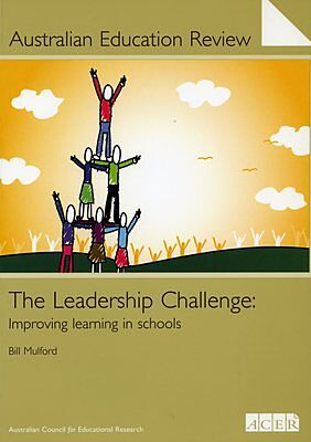 Australian Education Review No. 53-The Leadership Challenge PDF
