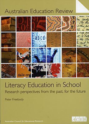 Australian Education Review No. 52-Literacy Education in School PDF