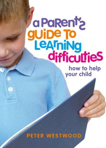 A Parent's Guide to Learning Difficulties