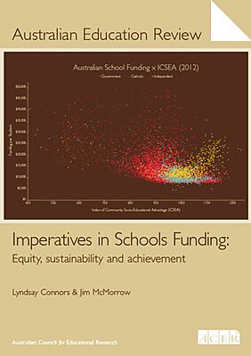 Australian Education Review No. 60-Imperatives in Schools Funding PDF