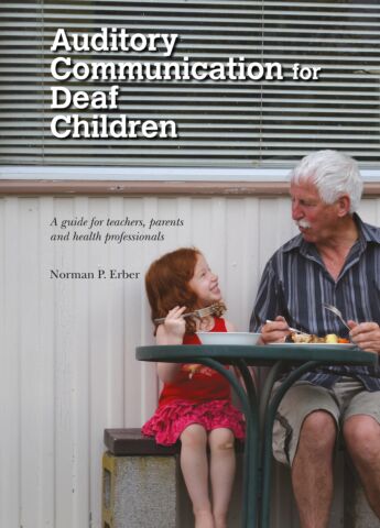 Auditory Communication for Deaf Children