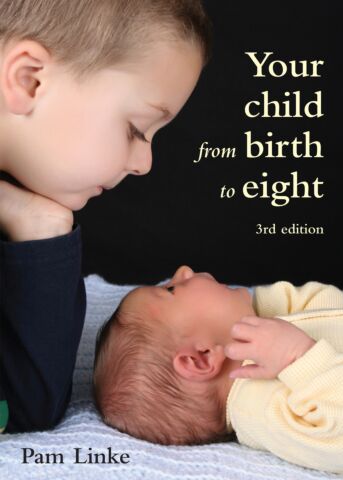 Your Child from Birth to Eight 3rd ed. 