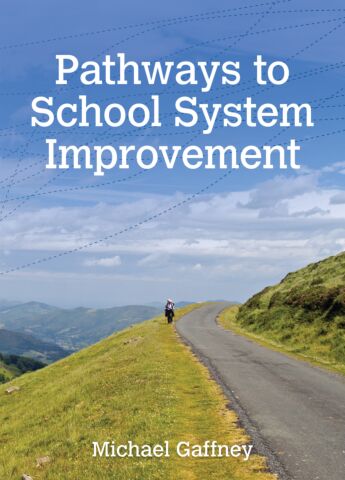 Pathways to School System Improvement