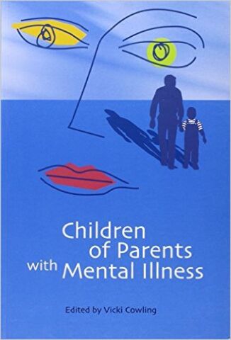 Children Of Parents With Mental Illness