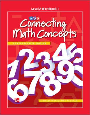 Connecting Math Concepts: Workbook 1, Level A