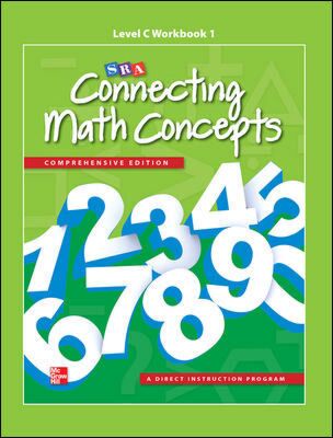 Connecting Math Concepts: Workbook 1, Level C