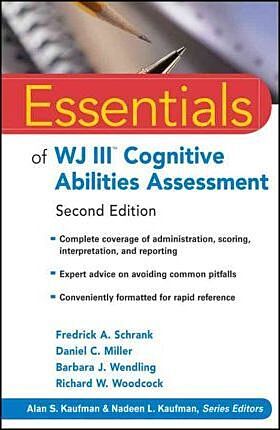 Essentials of WJ III Cognitive Abilities Assessment 2E