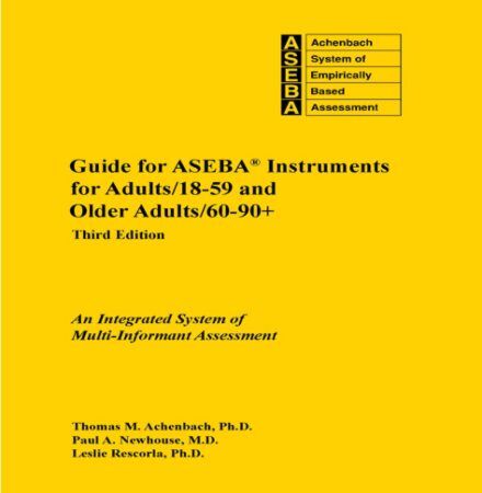 Guide for ASEBA Instruments for Adults 18-59 and Older Adults 60-90+ (PDF)