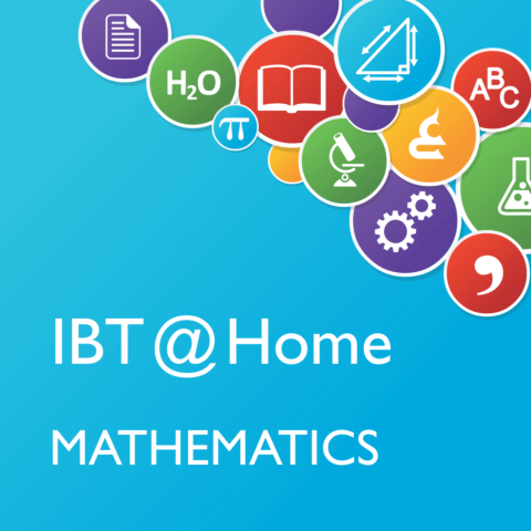 IBT @ Home: Mathematics Assessments