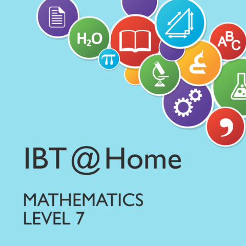IBT @ Home Mathematics Level 7