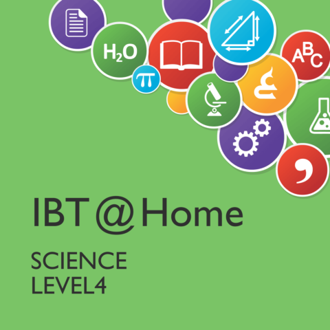 IBT @ Home Science Level 4
