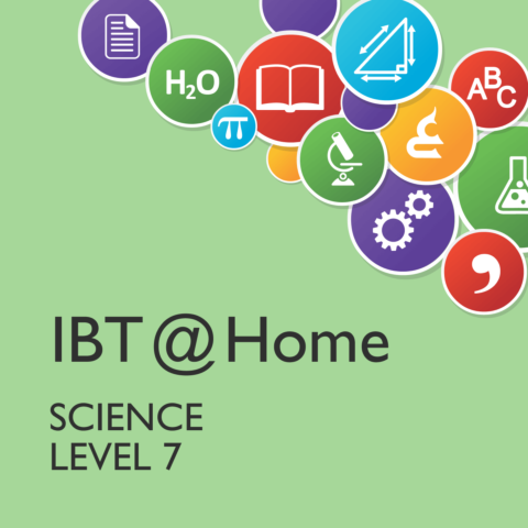 IBT @ Home Science Level 7