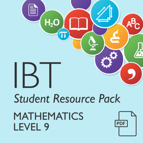 IBT Student Resource Pack - Mathematics Level 9