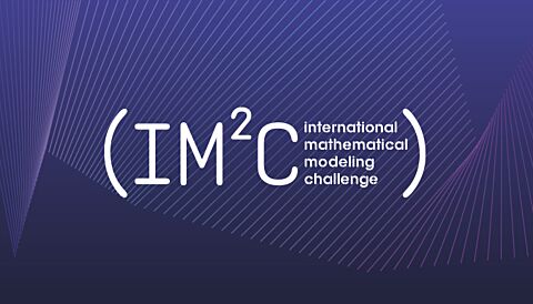 International Mathematical Modeling Challenge (IM²C) Registration: 1–4 Teams