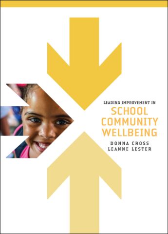 Leading Improvement in School Community Wellbeing