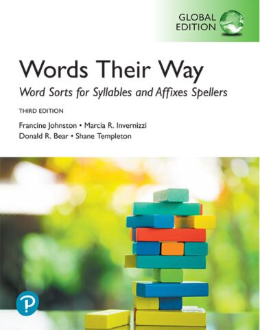 Words Their Way: Word Sorts for Syllables and Affixes Spellers, Global Edition (3e) 