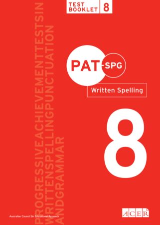 PAT-SPG Written Spelling Test Booklet 8 (Year 7, 8, 9)