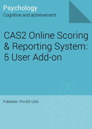 CAS2 Online Scoring & Reporting System: 5 User Add-on