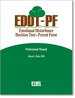Emotional Disturbance Decision Tree–Parent Form (EDDT-PF)