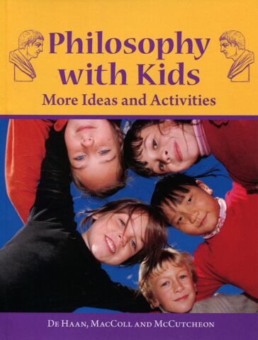 Philosophy with Kids - More Ideas and Activities
