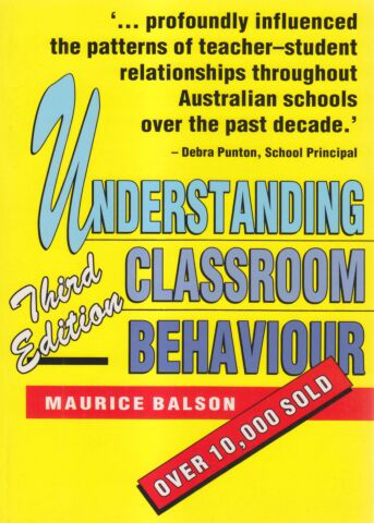 Understanding Classroom Behaviour 3rd ed. 