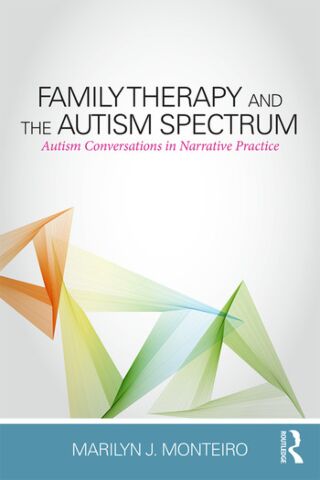 Family Therapy and the Autism Spectrum